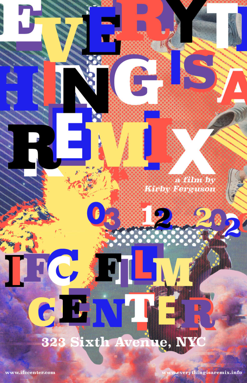 Everything is a Remix poster